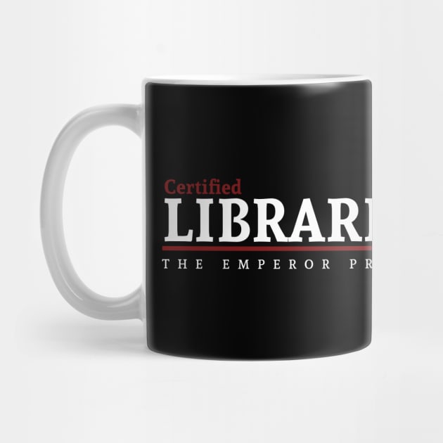 Certified - Librarian by Exterminatus